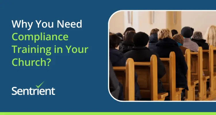 Why You Need Compliance Training in Your Church