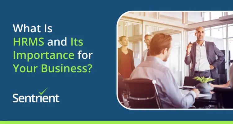 What Is HRMS and Its Importance for Your Business?