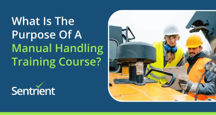 What Is The Purpose Of A Manual Handling Training Course?