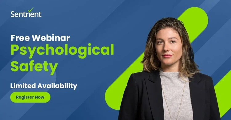 Free Workplace Psychological Safety Webinar: Creating A Safe And Supportive Workplace