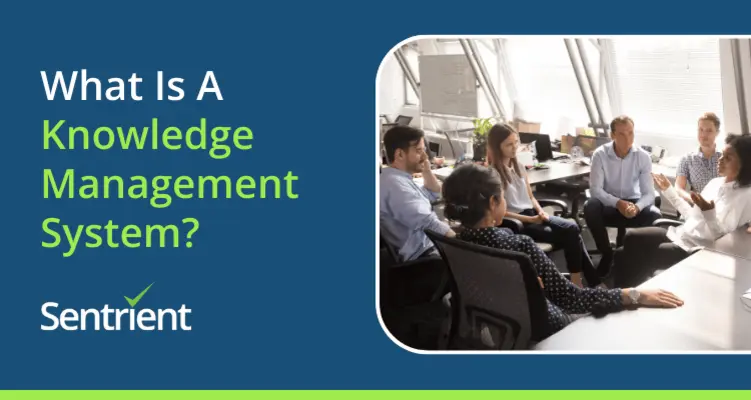 What Is A Knowledge Management System?