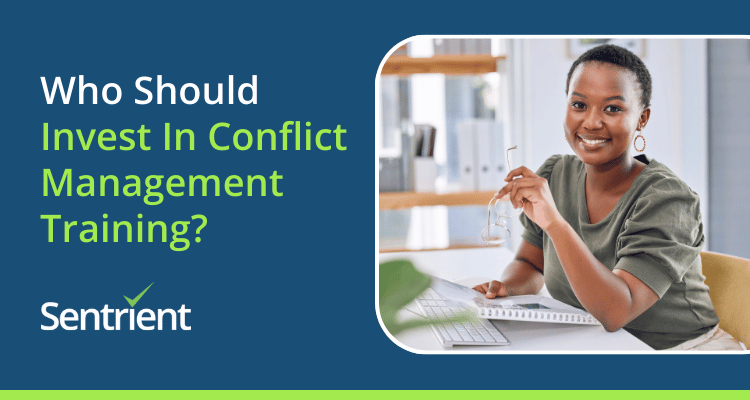 Who Should Invest In Conflict Management Training?