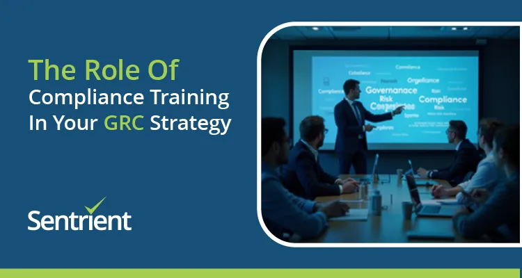 The Role of Compliance Training in Your GRC Strategy