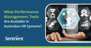What Performance Management Tools Are Available In Australian HR Systems?