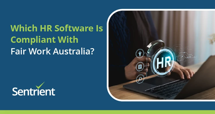 Which HR Software Is Compliant with Fair Work Australia?