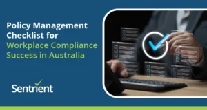 Policy Management Checklist For Workplace Compliance Success In Australia