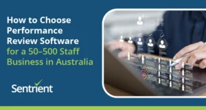 How To Choose Performance Review Software For Businesses In Australia