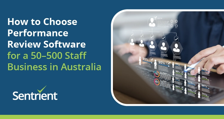 How To Choose Performance Review Software For Businesses In Australia