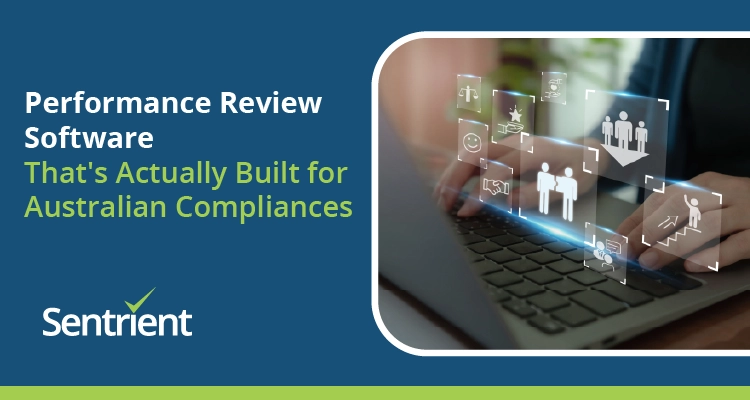 Performance Review Software That’s Actually Built For Australian Compliances