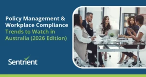 Policy Management And Workplace Compliance Trends To Watch In Australia